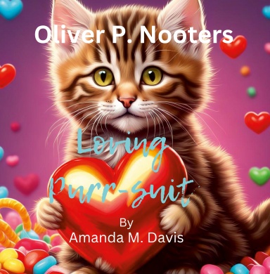 Oliver P. Nooters  Loving Purr-suit