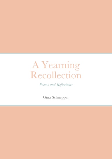 A Yearning Recollection