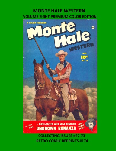 MONTE HALE WESTERN VOLUME EIGHT PREMIUM COLOR EDITION