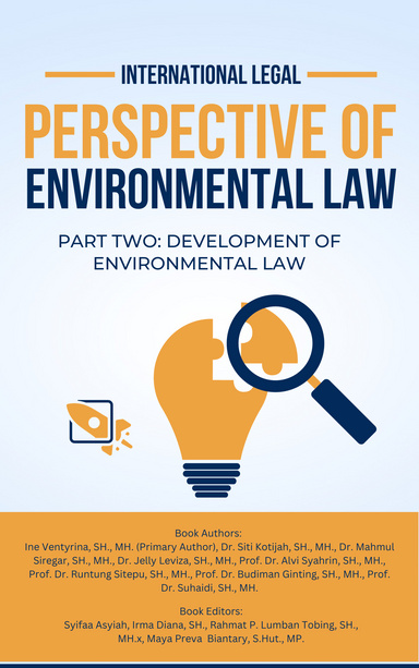 INTERNATIONAL LEGAL PERSPECTIVE OF ENVIRONMENTAL LAW