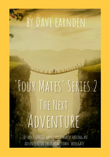 'Four Mates' - Series 2 - The Next Adventures