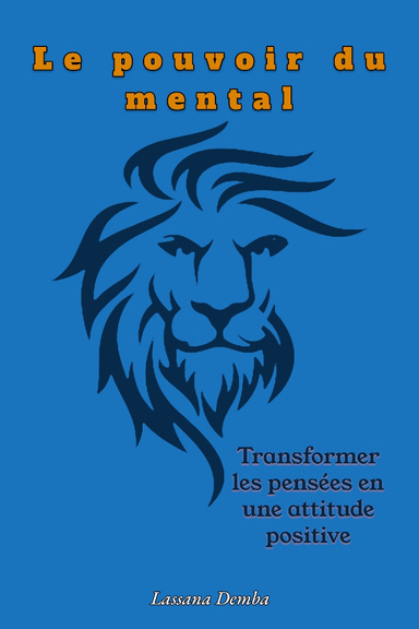 Le Pouvoir du Mental