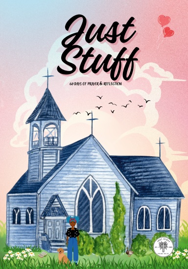 Just Stuff: 60 days of Prayer & reflection Journal