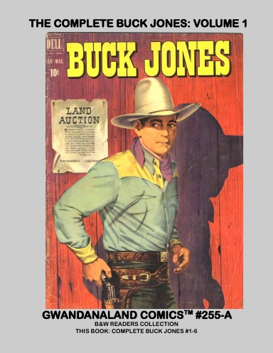 The Complete Buck Jones: Volume 1 (BW)