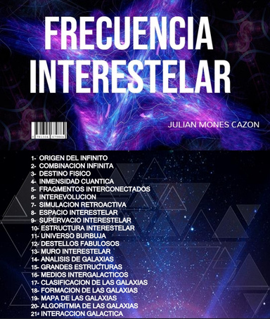 FRECUENCIA INTERESTELAR - JULIAN MONES CAZON