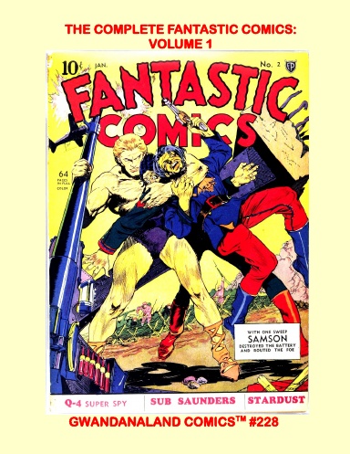 The Complete Fantastic Comics: Volume 1