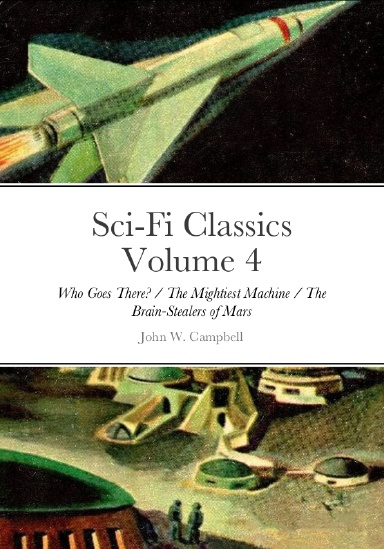 Sci-Fi Classics Volume 4 Hardcover
