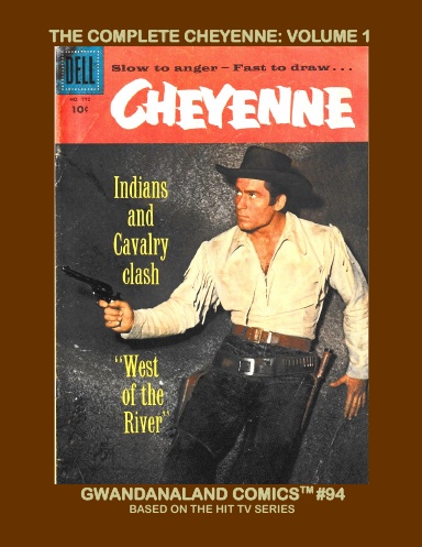 The Complete Cheyenne