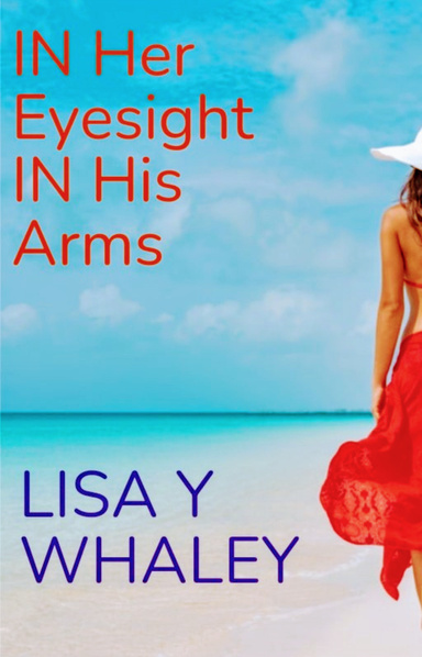 In her eyesight in his arms