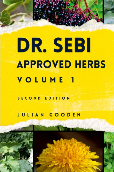 DR. SEBI APPROVED HERBS, VOLUME 1
