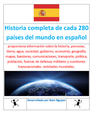 Historia completa de cada 280 países del mundo en español