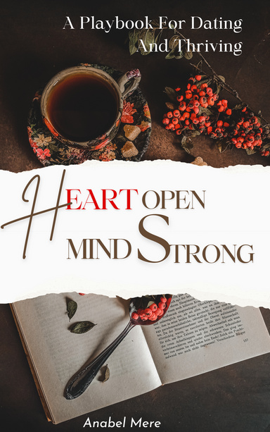 HEART OPEN, MIND STRONG