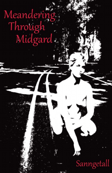 Meandering Through Midgard