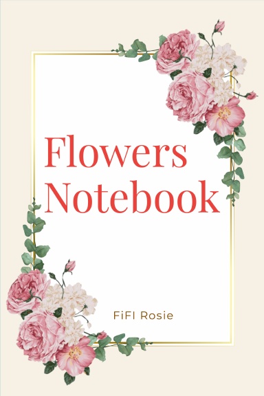 Flowers Notebook