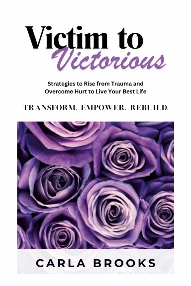 Victim to Victorious