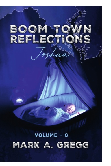 Joshua (Boom Town Reflections Volume 6)