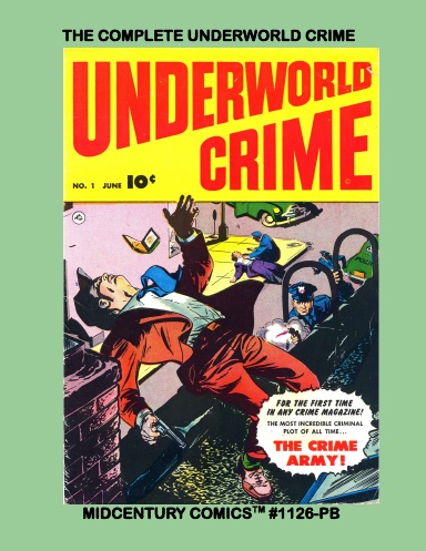 The Complete Underworld Crime (PB)