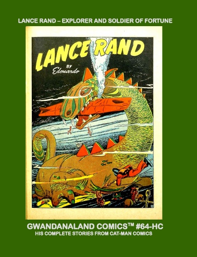 Lance Rand - Explorer And Soldier Of Fortune (HC)