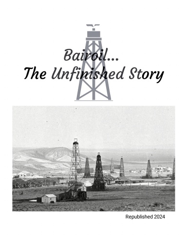 Bairoil... The Unfinished Story