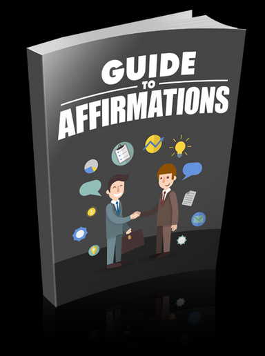 Guide To Affirmation