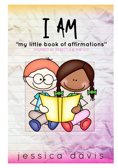 I AM My Little Book of Affirmations