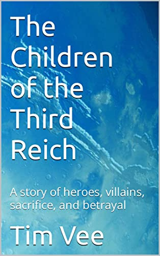 The Children of the Third Reich