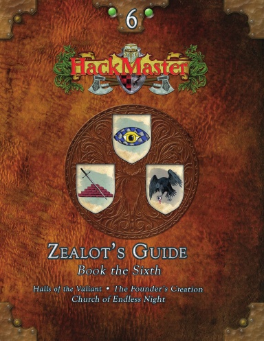 Zealot's Guide Volume 6