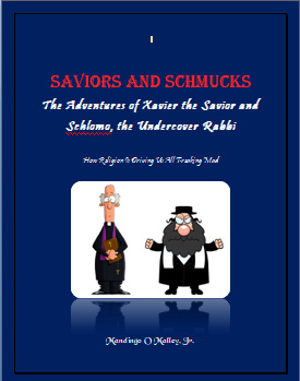 Saviors and Schmucks