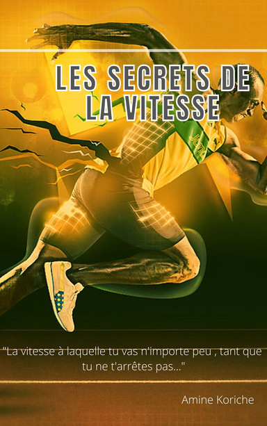 Les secrets de la vitesse