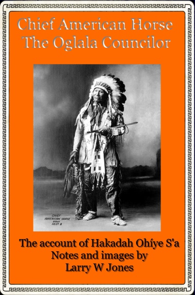Chief American Horse - The Oglala Councilor