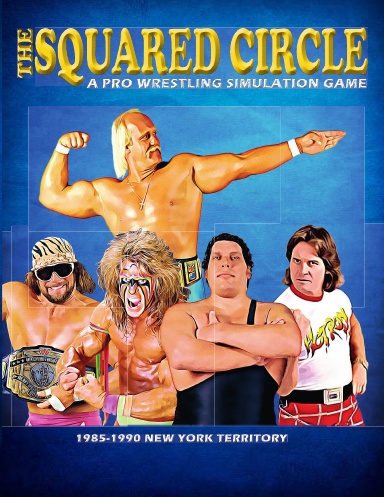 The Squared Circle: New York 1985-1990