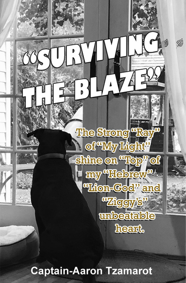 Surviving The Blaze