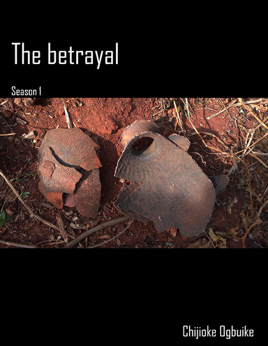The Betrayal - Season One