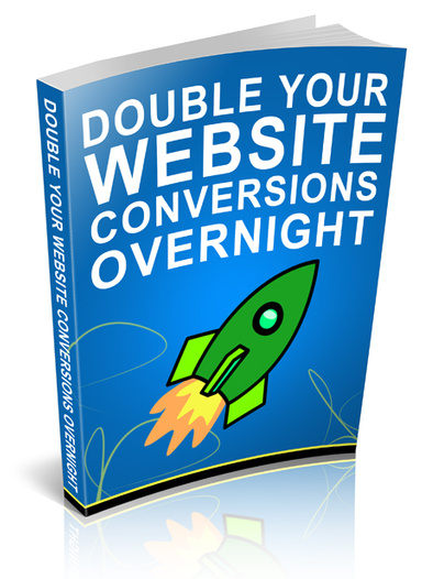 Double your website conversions overnight