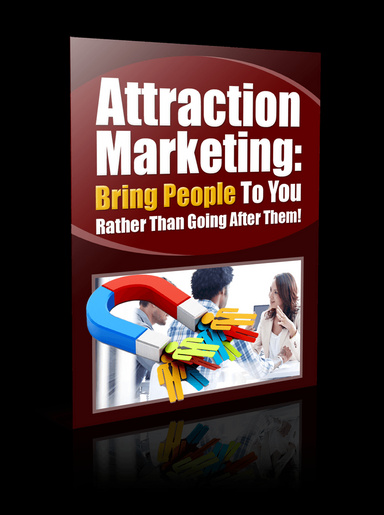 Attraction Marketing 101