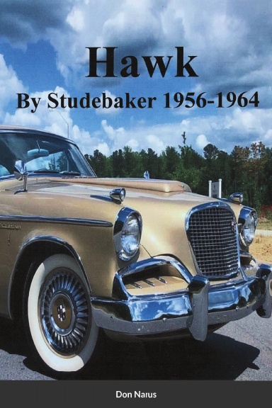 HAWK- By Studebaker 1956-1964