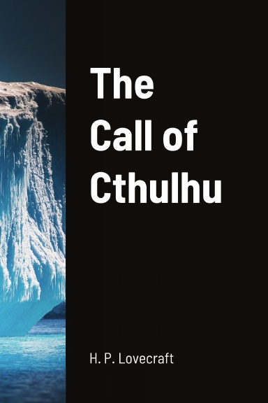 The Call of Cthulhu