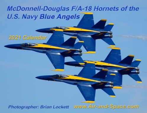 McDonnell-Douglas F/A-18 Hornets of the U.S. Navy Blue Angels, 2021 calendar