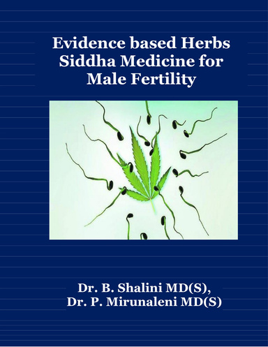 Evidence based Herbs  Siddha Medicine for Male Fertility