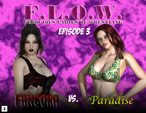 F.L.O.W. - Episode 3 - Fangora vs. Paradise