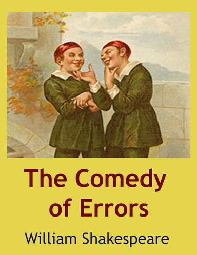 The Comedy of Errors