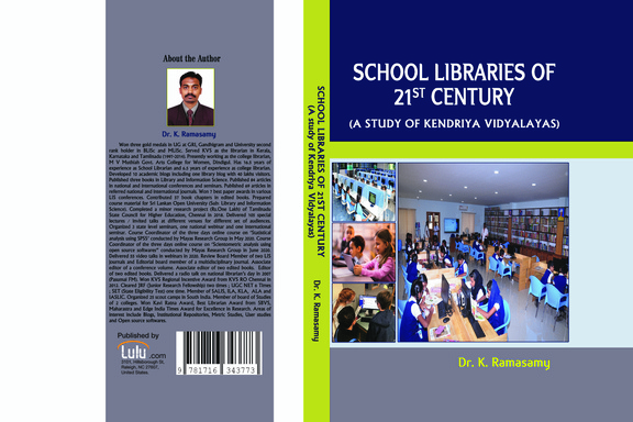SCHOOL LIBRARIES OF  21st CENTURY (A study of Kendriya Vidyalayas)