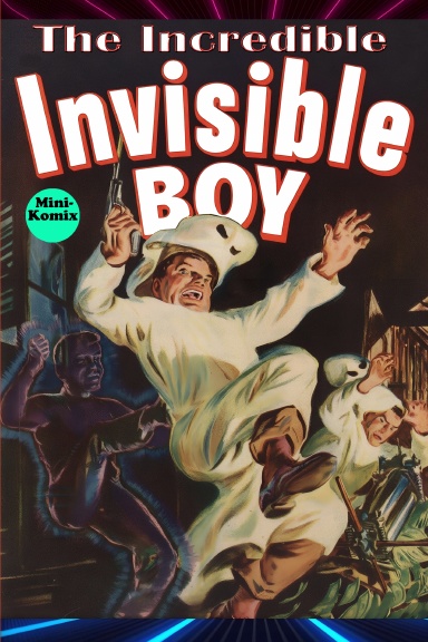 The Incredible Invisible Boy
