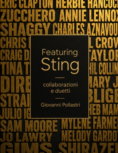 Featuring Sting: Collaborazioni e duetti