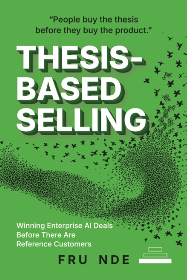 Thesis-Based Selling