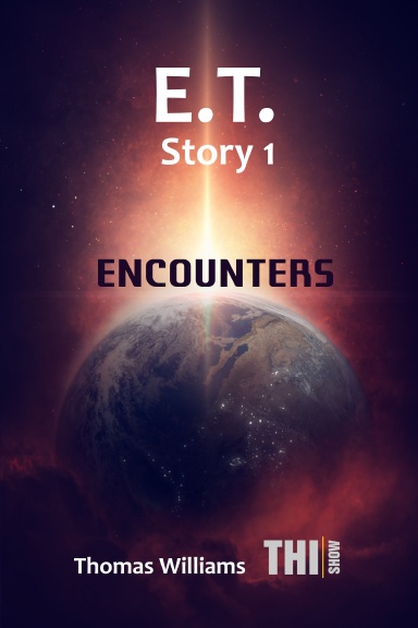E.T. Story 1 Encounters