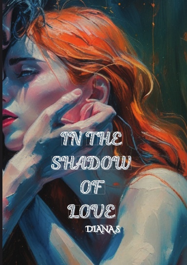 In The Shadow Of Love