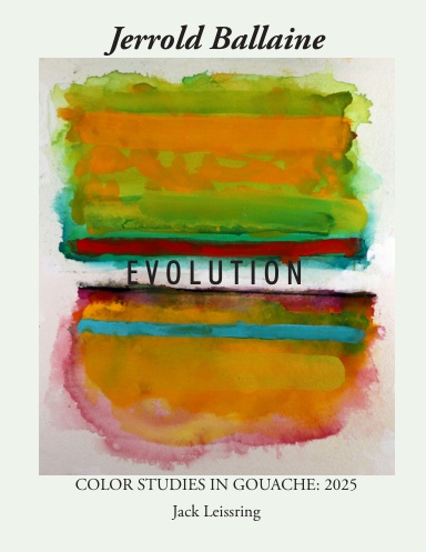 Jerrold Ballaine: Evolution