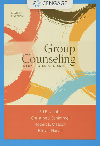 Group Counseling: Strategies and Skills - Standalone Book 8th Edition