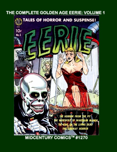 The Complete Golden Age Eerie: Volume 1